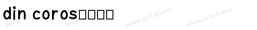 din coros字体转换